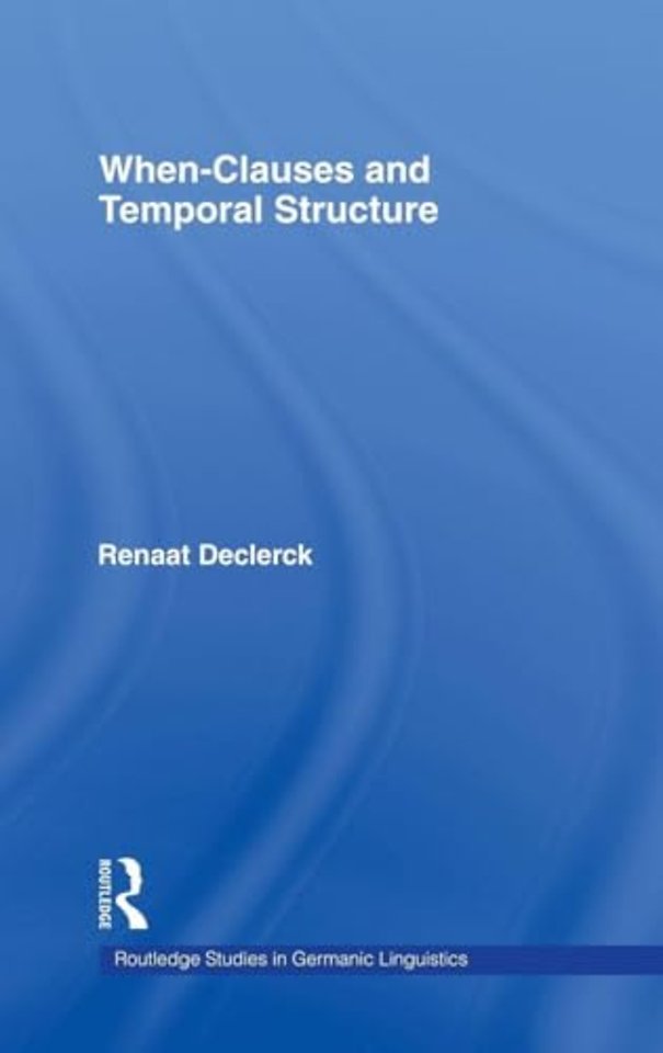When-Clauses and Temporal Structure