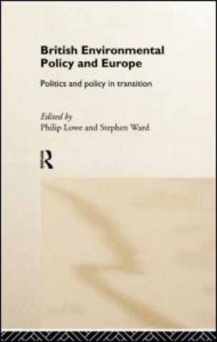 British Environmental Policy and Europe