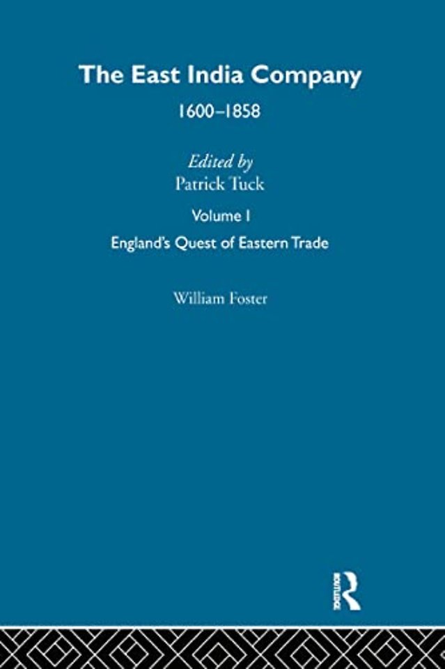 East India Company: 1600 - the mid-nineteenth century