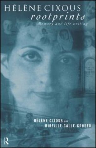 Hélène Cixous, Rootprints