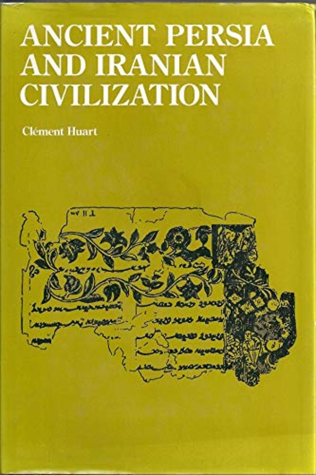 Ancient Persia and Iranian Civilization