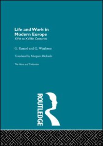 Life and Work in Modern Europe