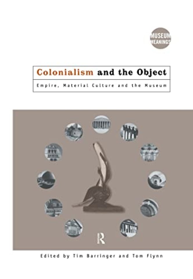 Colonialism and the Object