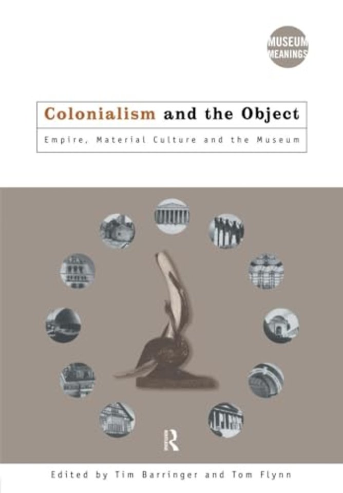 Colonialism and the Object