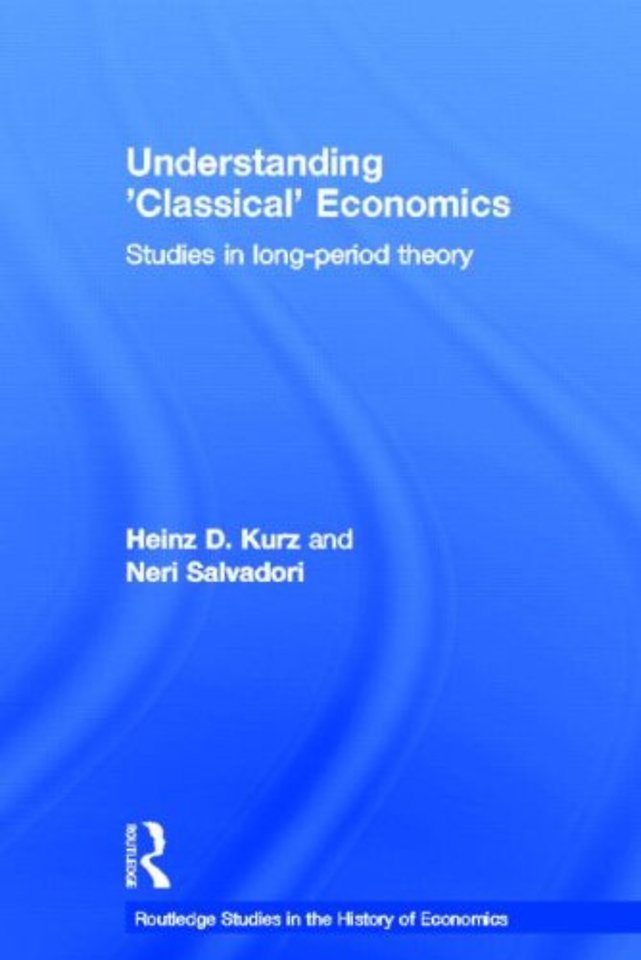 Understanding 'Classical' Economics