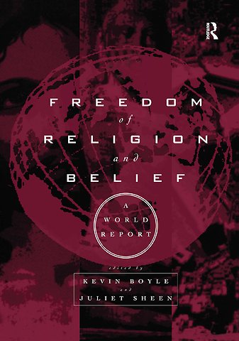 Freedom of Religion and Belief: A World Report