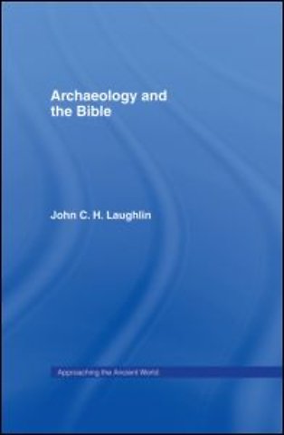 Archaeology and the Bible