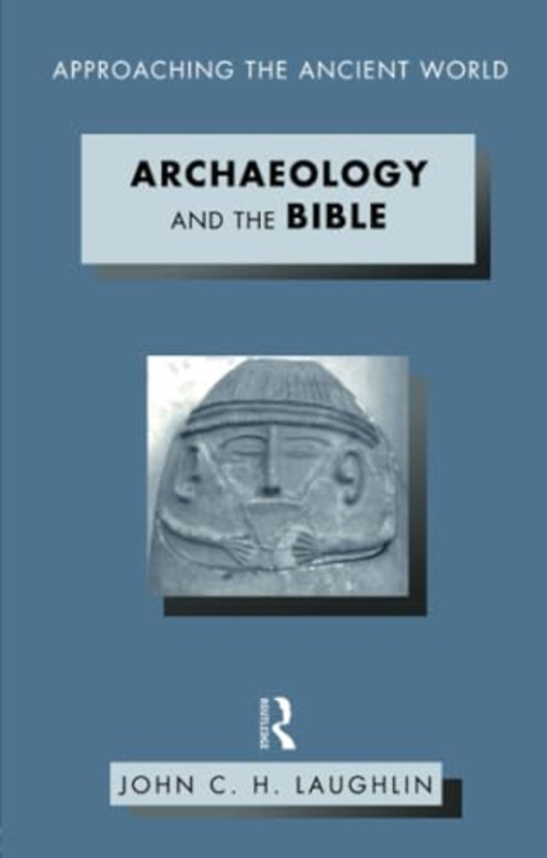 Archaeology and the Bible
