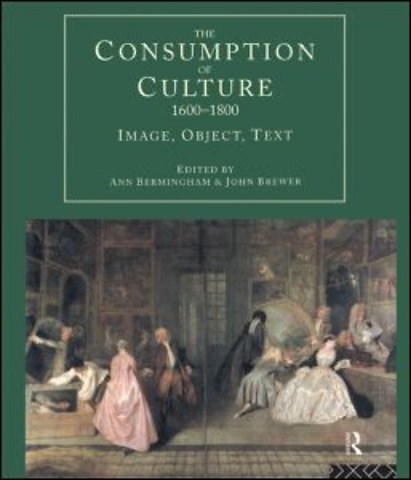 Consumption of Culture 1600-1800