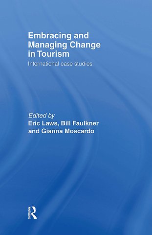 Embracing and Managing Change in Tourism