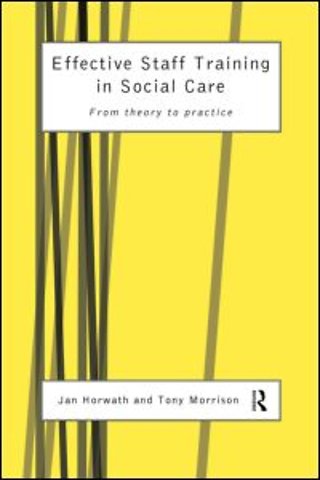 Effective Staff Training in Social Care