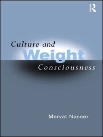 Culture and Weight Consciousness