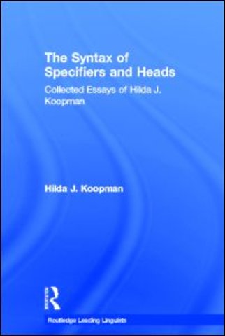 Syntax of Specifiers and Heads