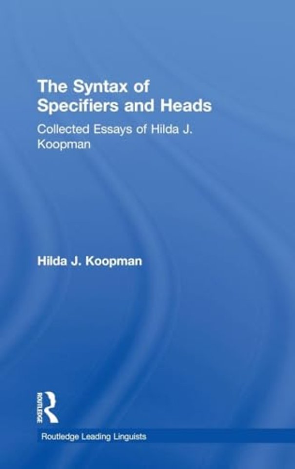 Syntax of Specifiers and Heads