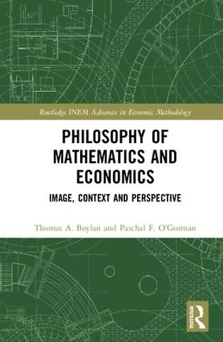Philosophy of Mathematics and Economics
