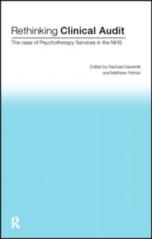 Rethinking Clinical Audit