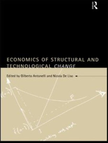 Economics of Structural and Technological Change