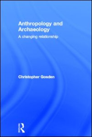 Anthropology and Archaeology