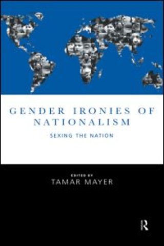 Gender Ironies of Nationalism