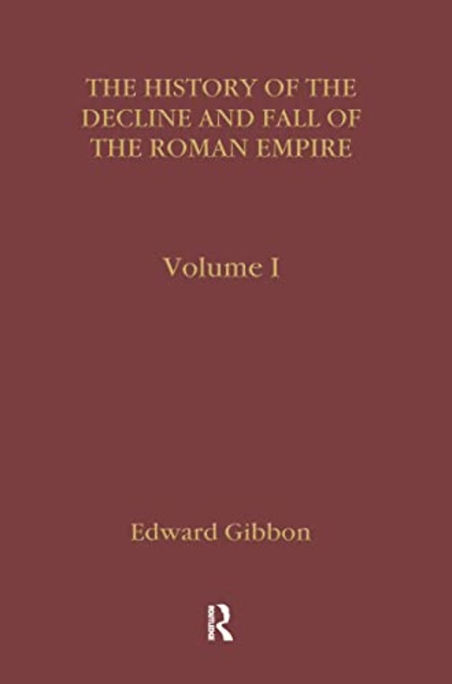 Gibbon's History of the Decline and Fall of the Roman Empire