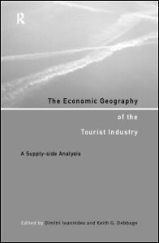 Economic Geography of the Tourist Industry