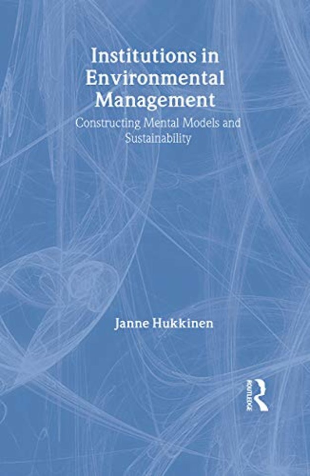 Institutions in Environmental Management