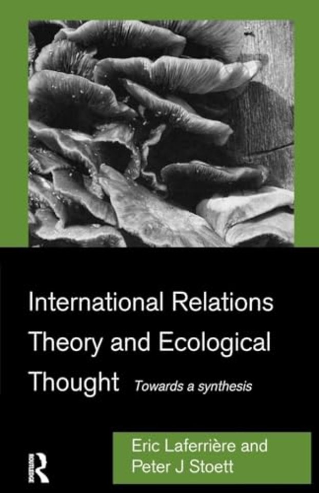 International Relations Theory and Ecological Thought