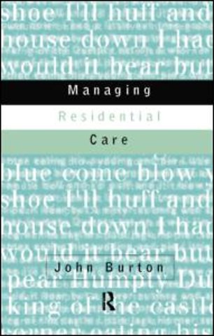 Managing Residential Care