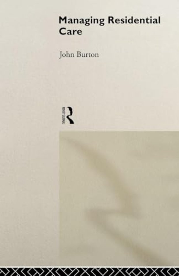 Managing Residential Care