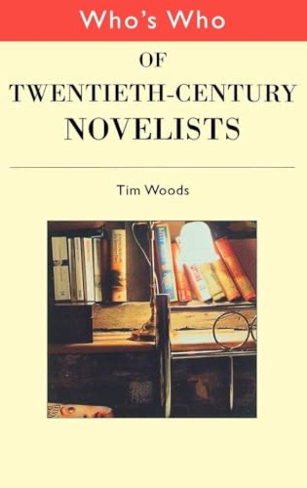 Who's Who of Twentieth Century Novelists