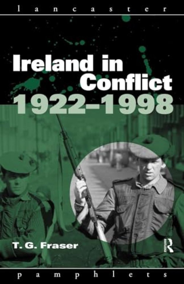 Ireland in Conflict 1922-1998