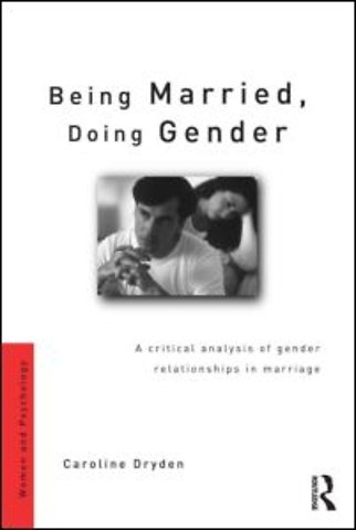 Being Married, Doing Gender