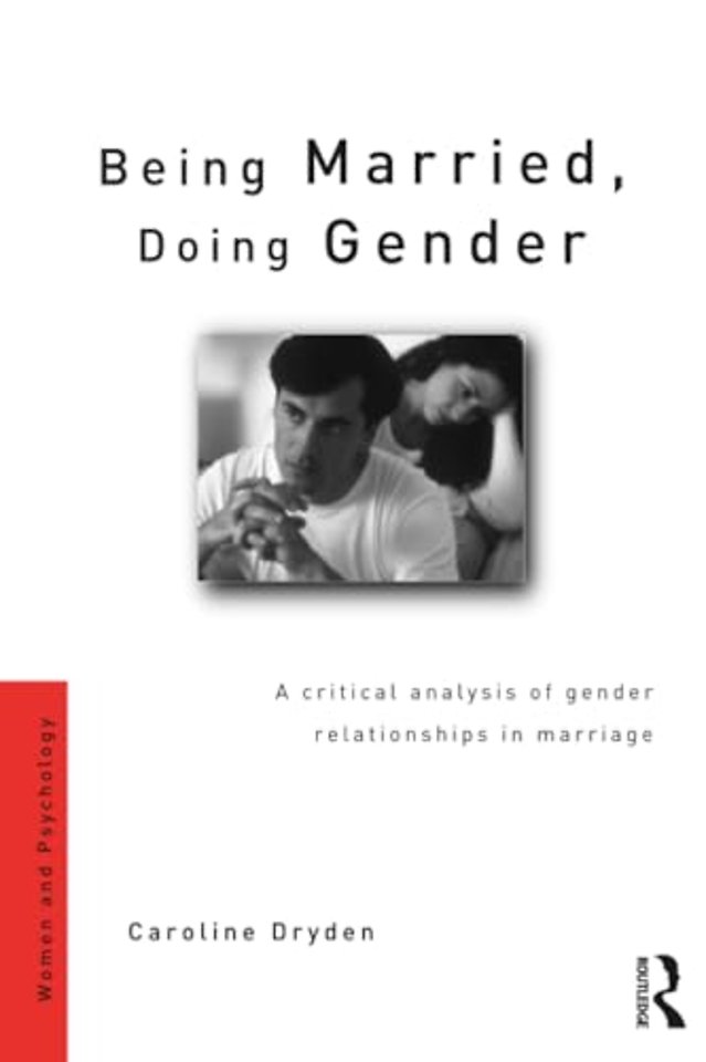 Being Married, Doing Gender