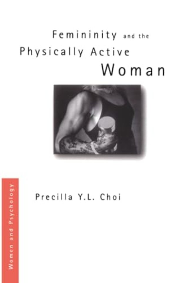 Femininity and the Physically Active Woman