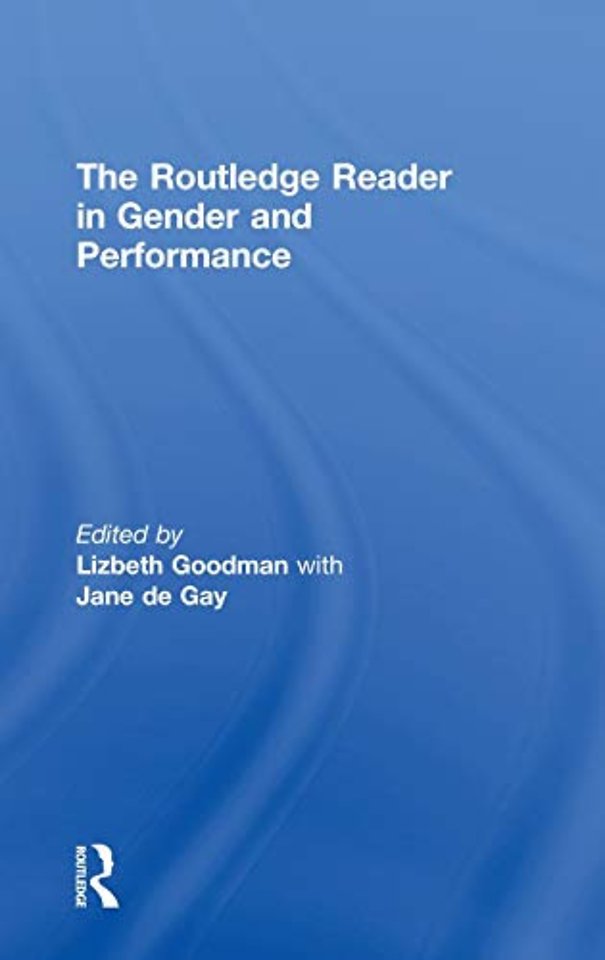 Routledge Reader in Gender and Performance