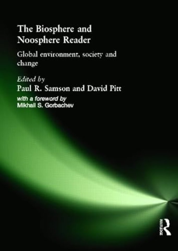 Biosphere and Noosphere Reader