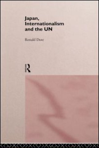 Japan, Internationalism and the UN