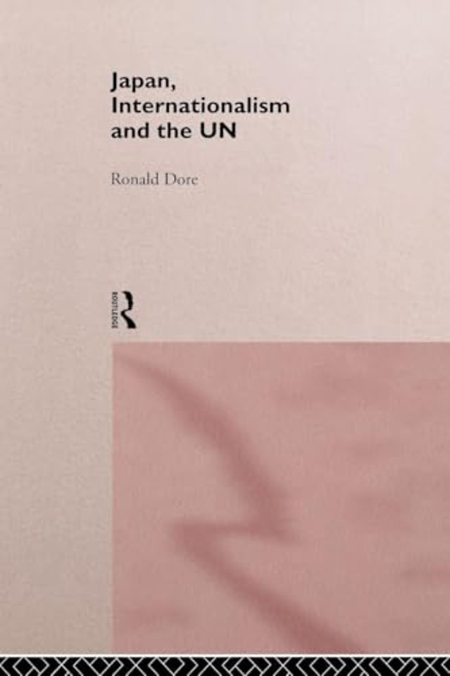 Japan, Internationalism and the UN