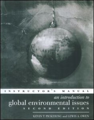 Introduction to Global Environmental Issues Instructors Manual