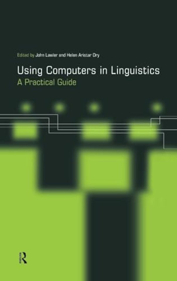 Using Computers in Linguistics