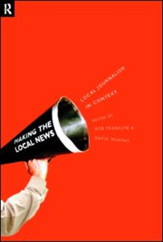 Local Journalism and Local Media