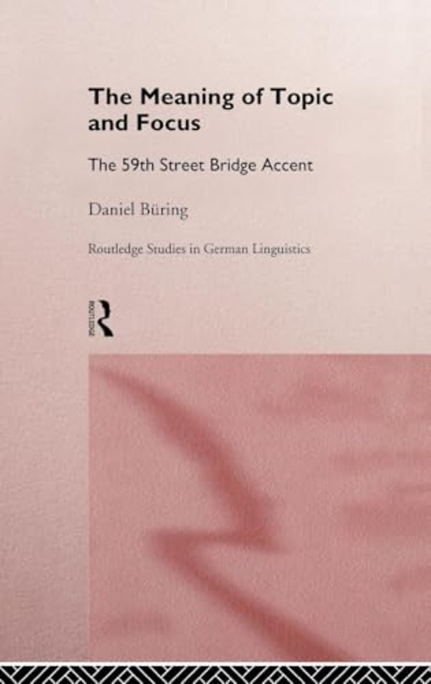 Meaning of Topic and Focus