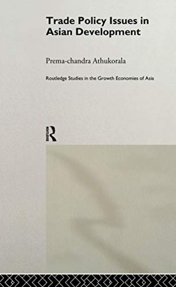 Trade Policy Issues in Asian Development