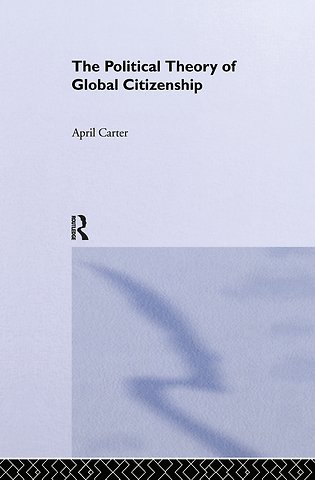 Political Theory of Global Citizenship