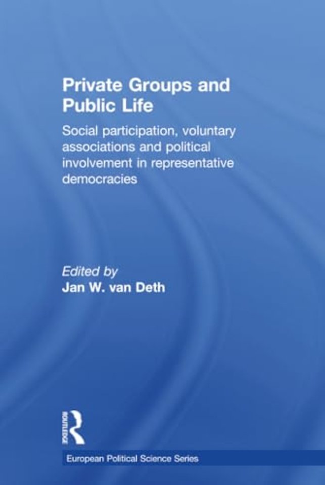 Private Groups and Public Life