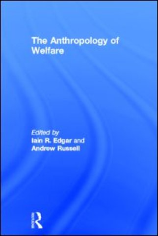 Anthropology of Welfare