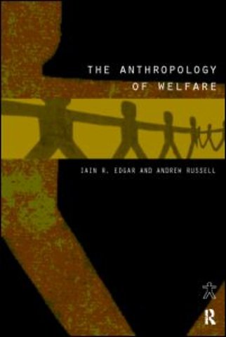 Anthropology of Welfare