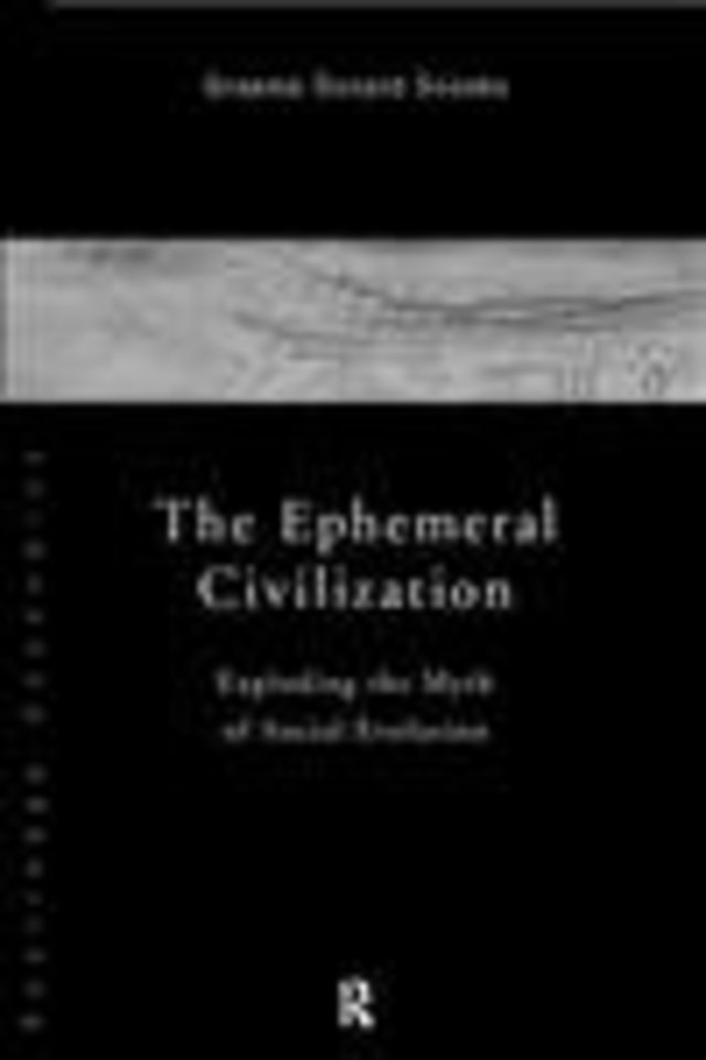 Ephemeral Civilization