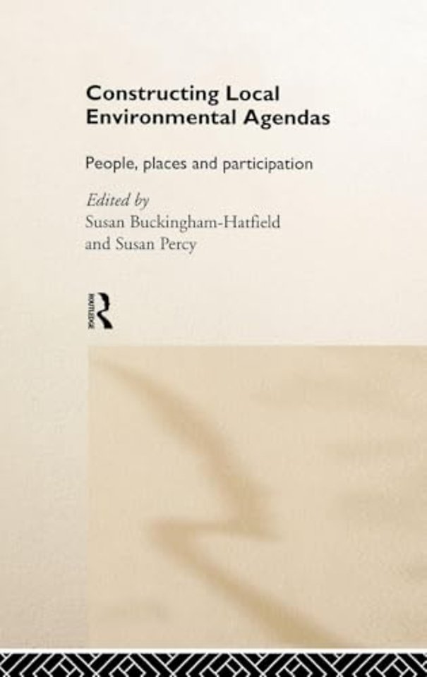 Constructing Local Environmental Agendas