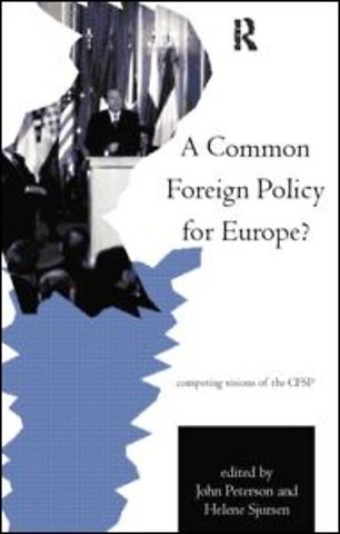 Common Foreign Policy for Europe?